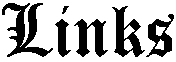 Links_Header.gif (774 bytes)